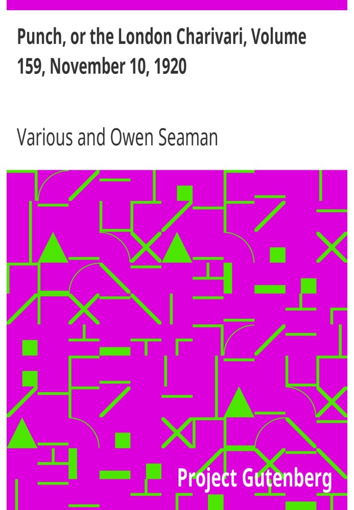 Панч, или Лондонский Чаривари, том 159, 10 ноября 1920 г.