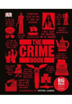The Crime Book: Big Ideas Simply Explained (Big Ideas Simply Explained)