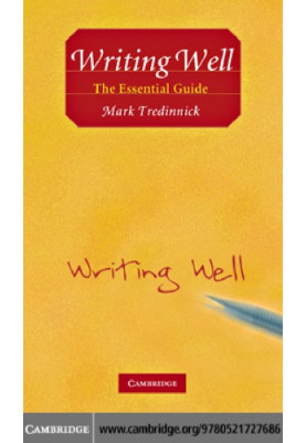 Writing Well: The Essential Guide