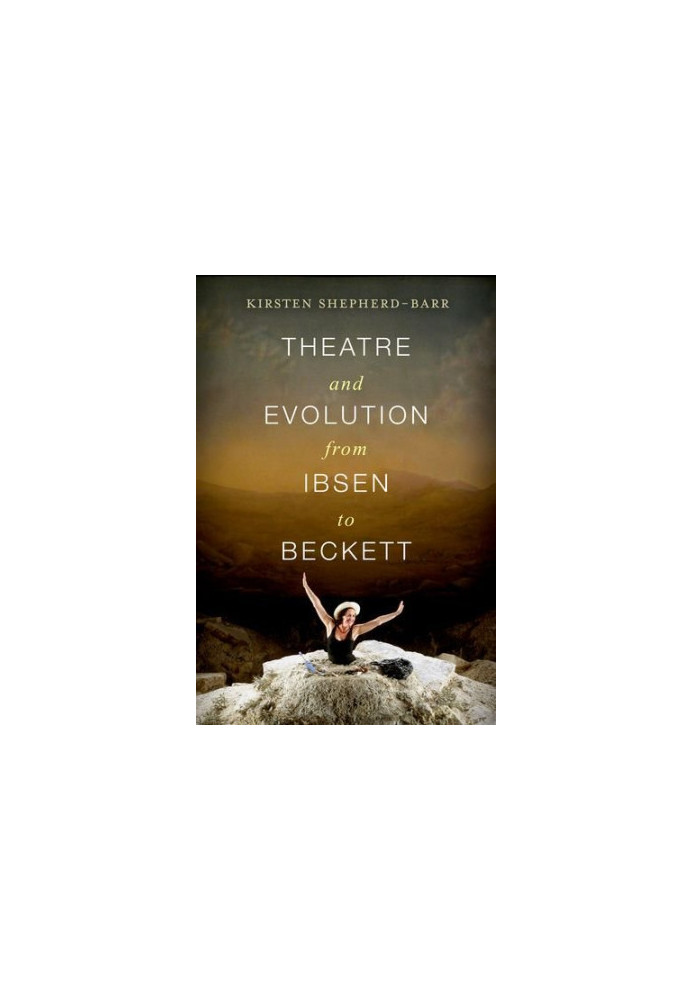 Theatre and evolution from Ibsen to Beckett