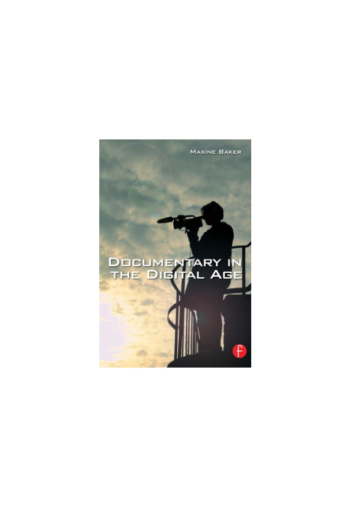 Documentary in the digital age
