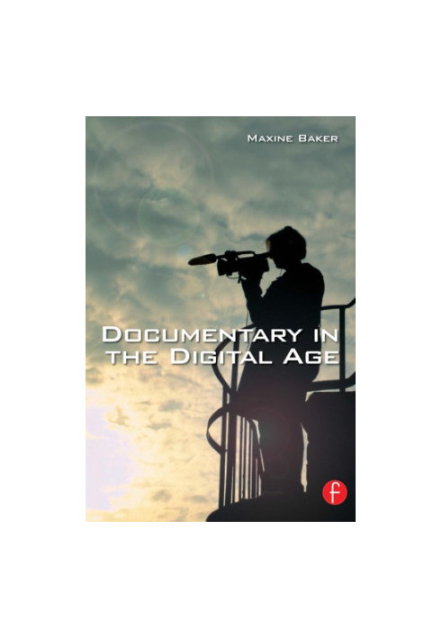 Documentary in the digital age