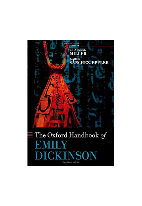 The Oxford Handbook of Emily Dickinson (Oxford Handbooks)