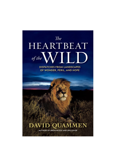 The Heartbeat of the Wild