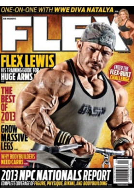 Joe Weider's Flex Magazine February 2014 - One on One With WWE Diva Natalya - Grow Massive Legs - Flex Lewis Training Guide t