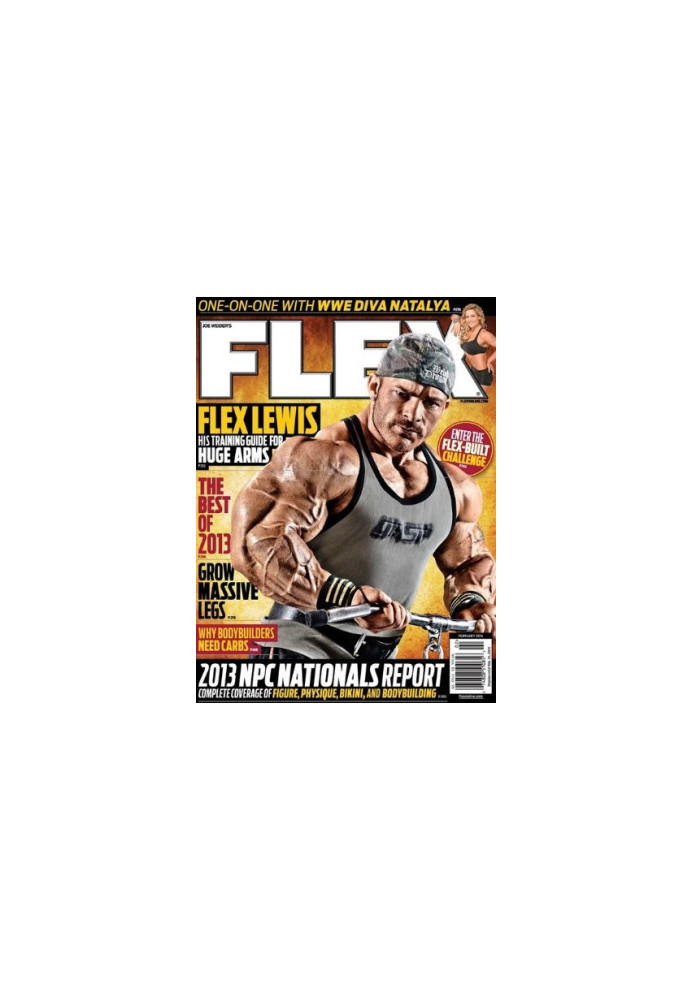 Joe Weider's Flex Magazine February 2014 - One on One With WWE Diva Natalya - Grow Massive Legs - Flex Lewis Training Guide t