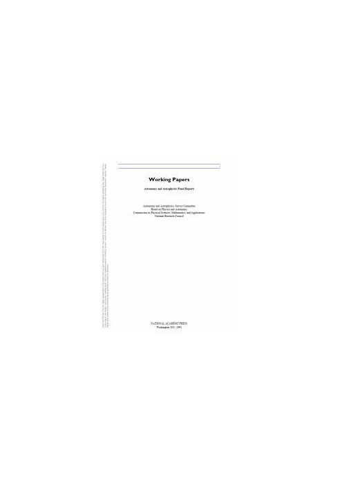 Working Papers : Astronomy and Astrophysics Panel Reports