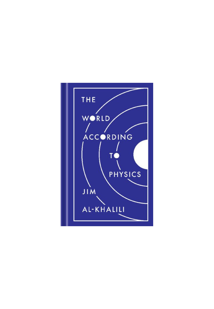 The World According to Physics