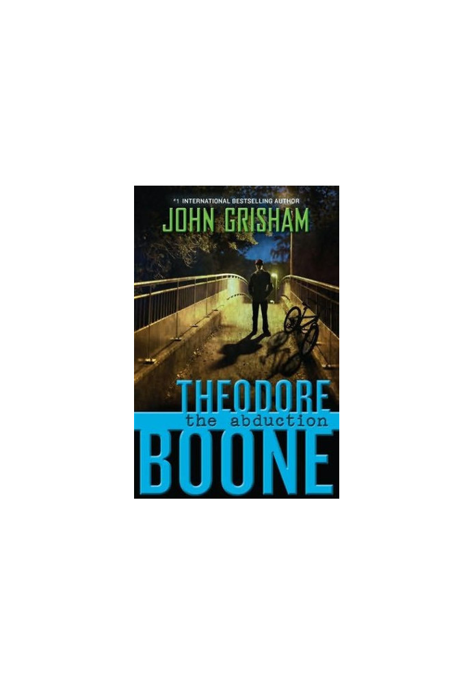 The Abduction - Theodore Boone: