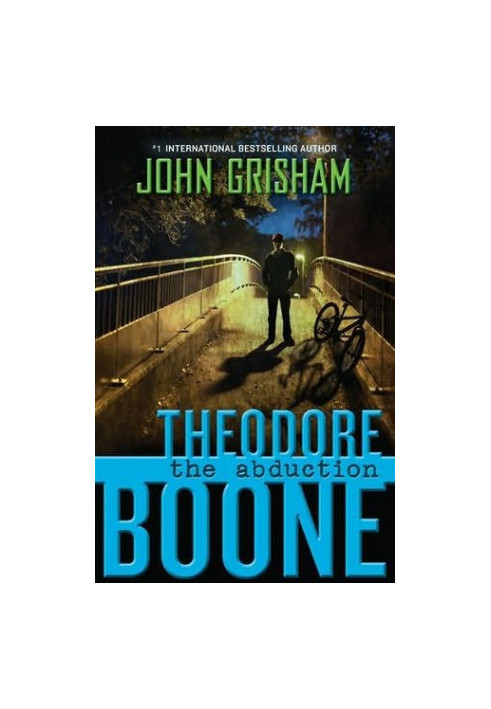 The Abduction - Theodore Boone: