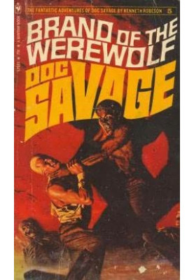 Brand Of The Werewolf - Doc Savage, Book 5