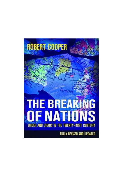 The breaking of nations order and chaos in the twenty-first century