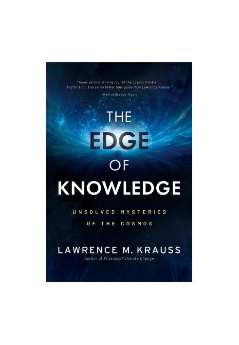 The Edge of Knowledge: Unsolved Mysteries of the Cosmos
