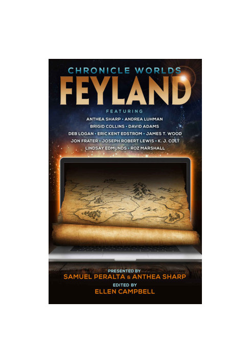 Chronicle Worlds: Feyland (The Future Chronicles Book 12)