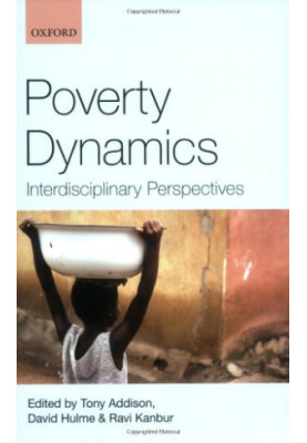 Poverty Dynamics - Interdisciplinary Perspectives