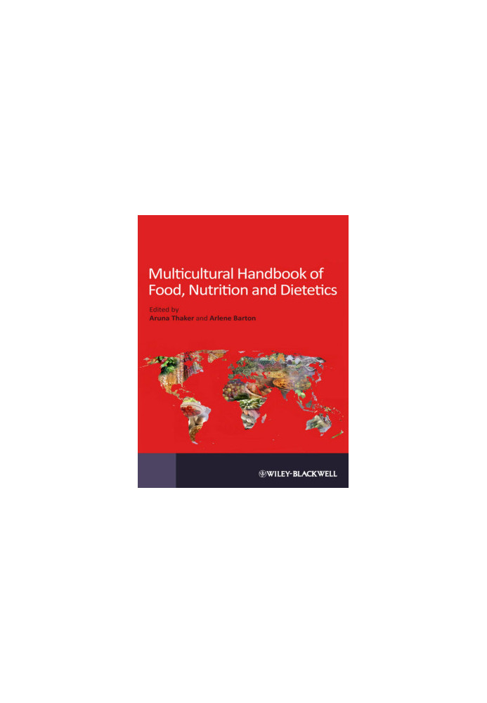 Multicultural Handbook of Food, Nutrition and Dietetics