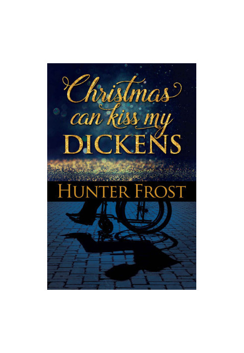 Christmas Can Kiss My Dickens