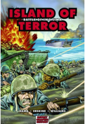 Island of Terror - Battle of Iwo Jima