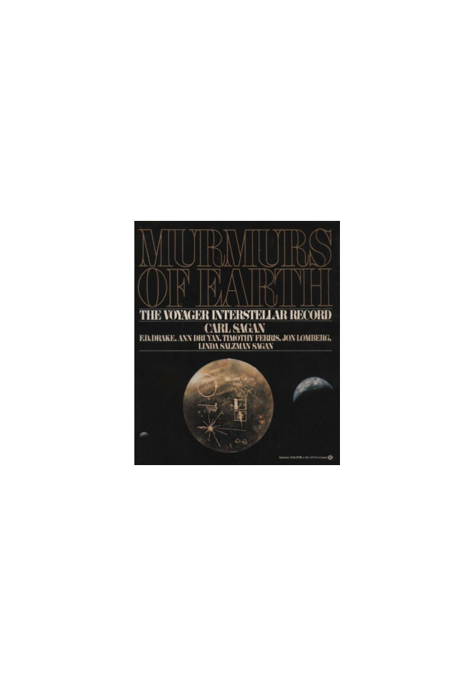 Murmurs of Earth - The Voyager Interstellar Record