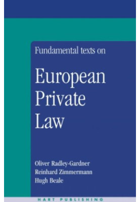 Fundamental Texts on European Private Law
