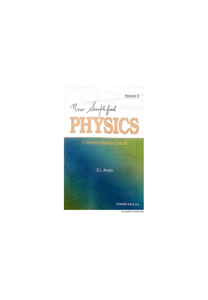 New Simplified Physics: A Reference Book for Class 11 Vol 2