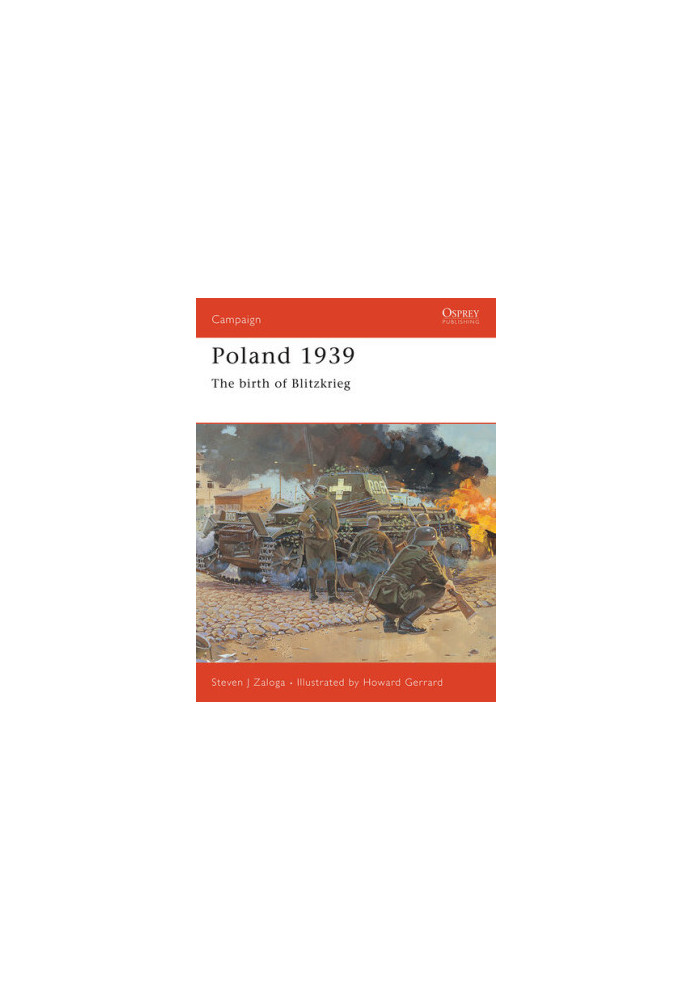 Poland 1939: The Birth of Blitzkrieg