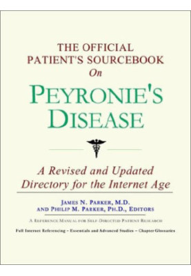 The Official Patient's Sourcebook on Peyronie's Disease