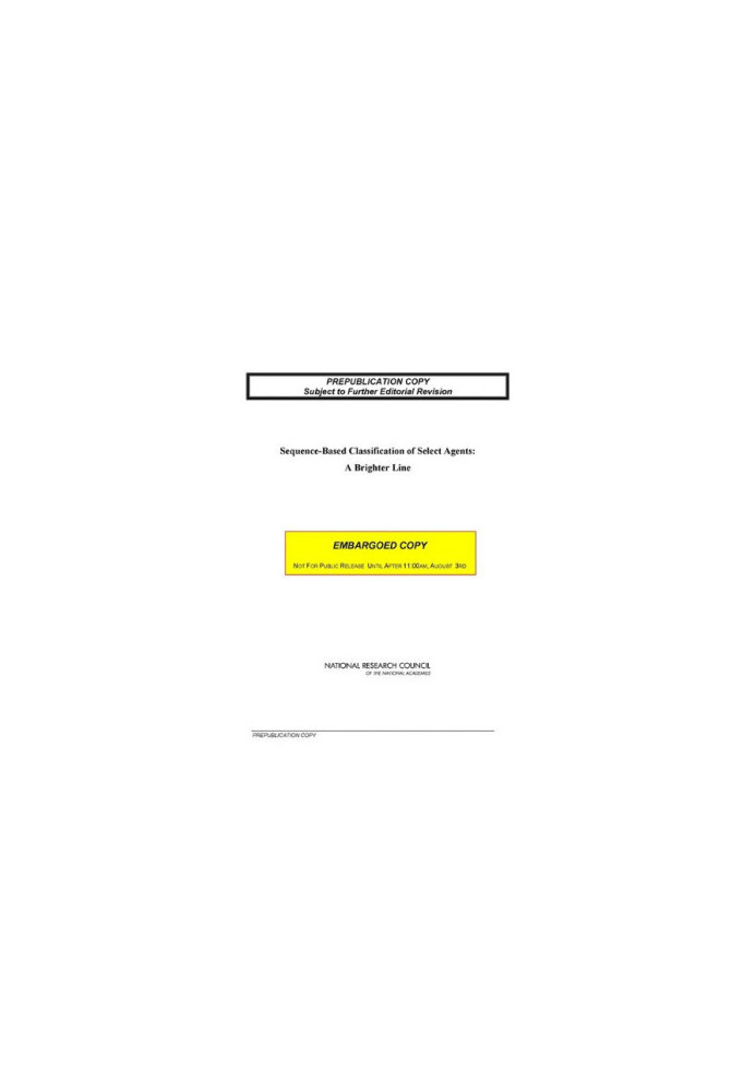 Sequence-Based Classification of Select Agents: A Brighter Line