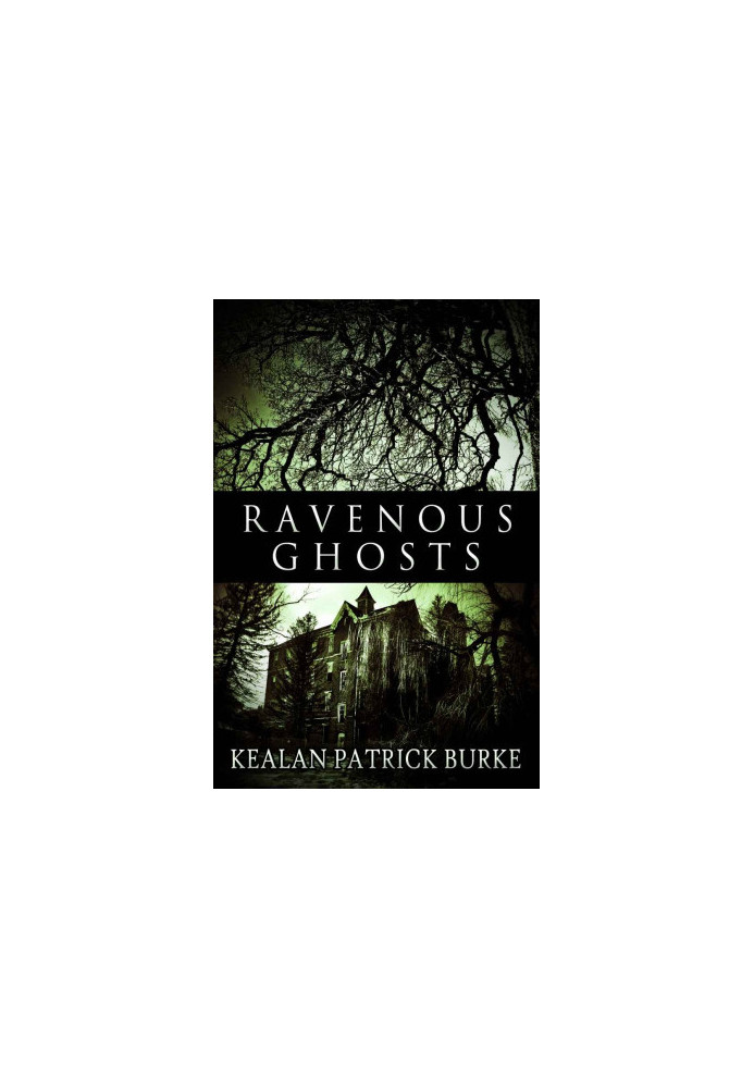 Ravenous Ghosts
