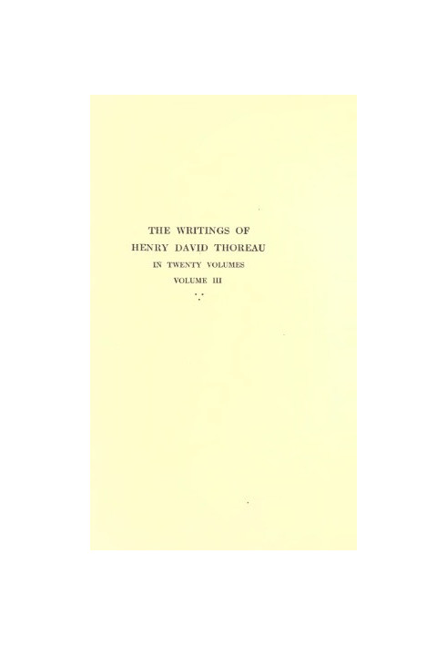 The Writings of Henry David Thoreau in 20 Volumes