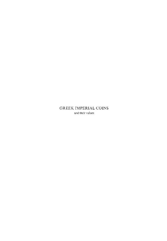 Greek Imperial coins and their values.The Local Coinages of the Roman Empire. (Reprinted 1991,1995,)