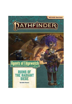 Pathfinder 2e - Agents of Edgewatch - 06 - Ruins of the Radiant Siege