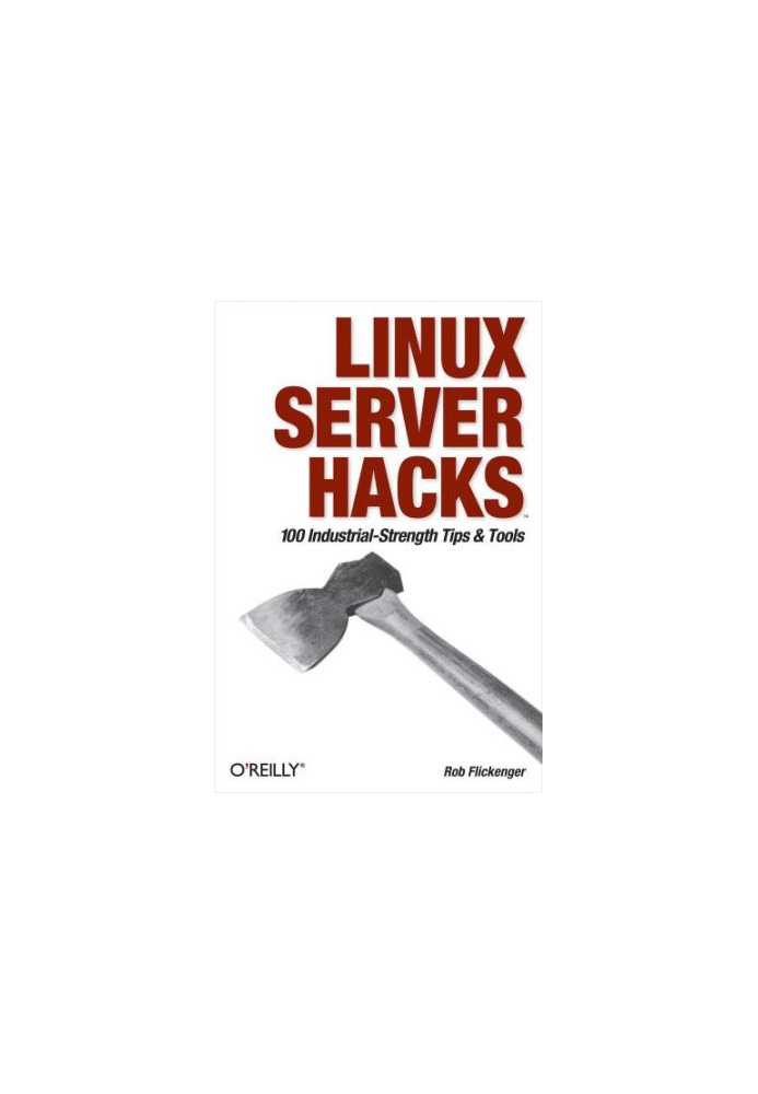 Linux Server Hacks vol 1 - 100 Industrial-Strength Tips and Tools