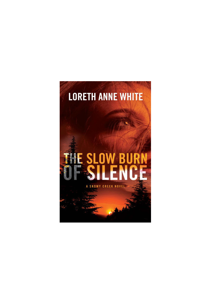 The Slow Burn of Silence ( Snowy Creek 1 )
