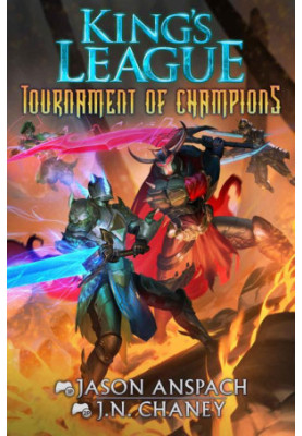 Tournament of Champions - An Epic LitRPG Adventure