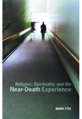 Religion, Spirituality, and the Near-death Experience.
