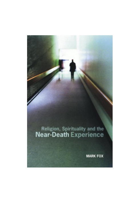 Religion, Spirituality, and the Near-death Experience.