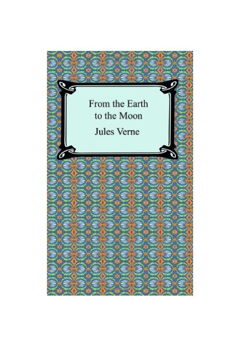 From the Earth to the Moon