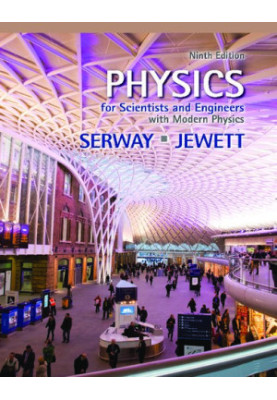 Physics for Scientists and Engineers with Modern Physics