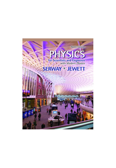Physics for Scientists and Engineers with Modern Physics