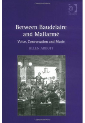 Between Baudelaire and Mallarmé : voice, conversation and music