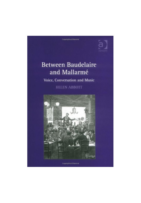 Between Baudelaire and Mallarmé : voice, conversation and music