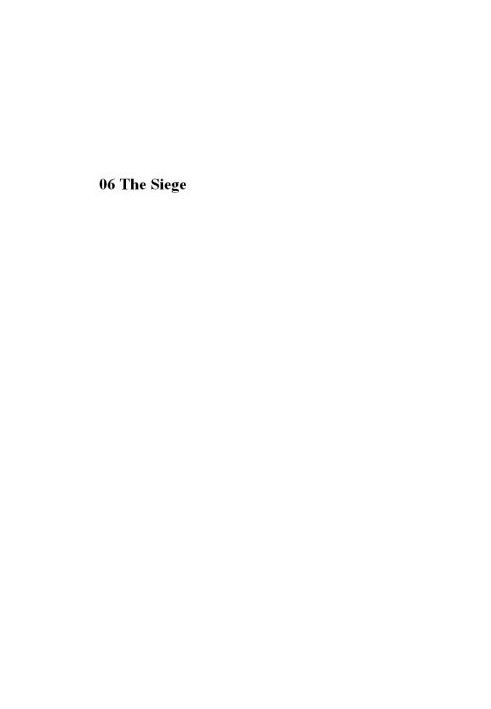 [The Helmsman 06] • The Siege
