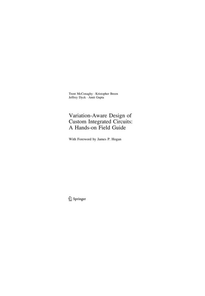 Variation-Aware Design of Custom Integrated Circuits: A Hands-On Field Guide
