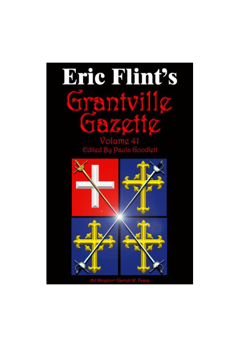 Grantville Gazette Vol 41
