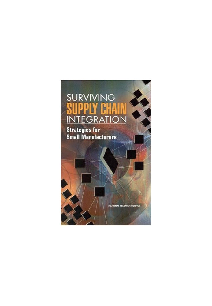 Surviving Supply Chain Integration: Strategies for Small Manufacturers