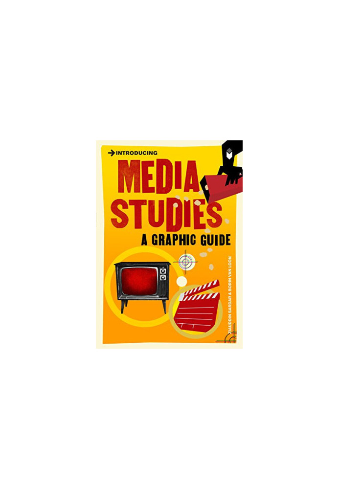 Introducing Media Studies: A Graphic Guide