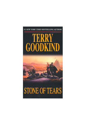 Stone of Tears: A Sword of Truth Novel