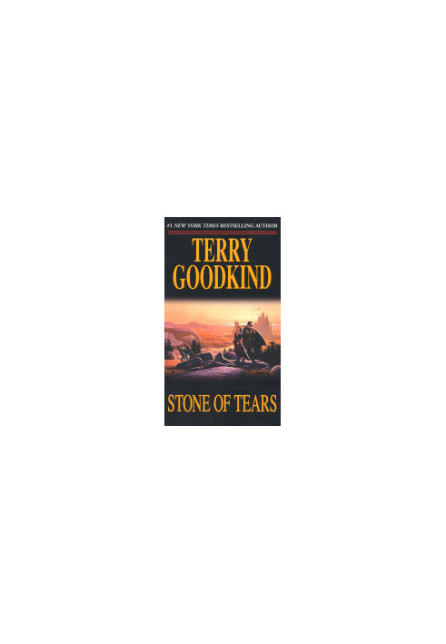 Stone of Tears: A Sword of Truth Novel