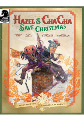 Hazel and Cha Cha Save Christmas: Tales from the Umbrella Academy